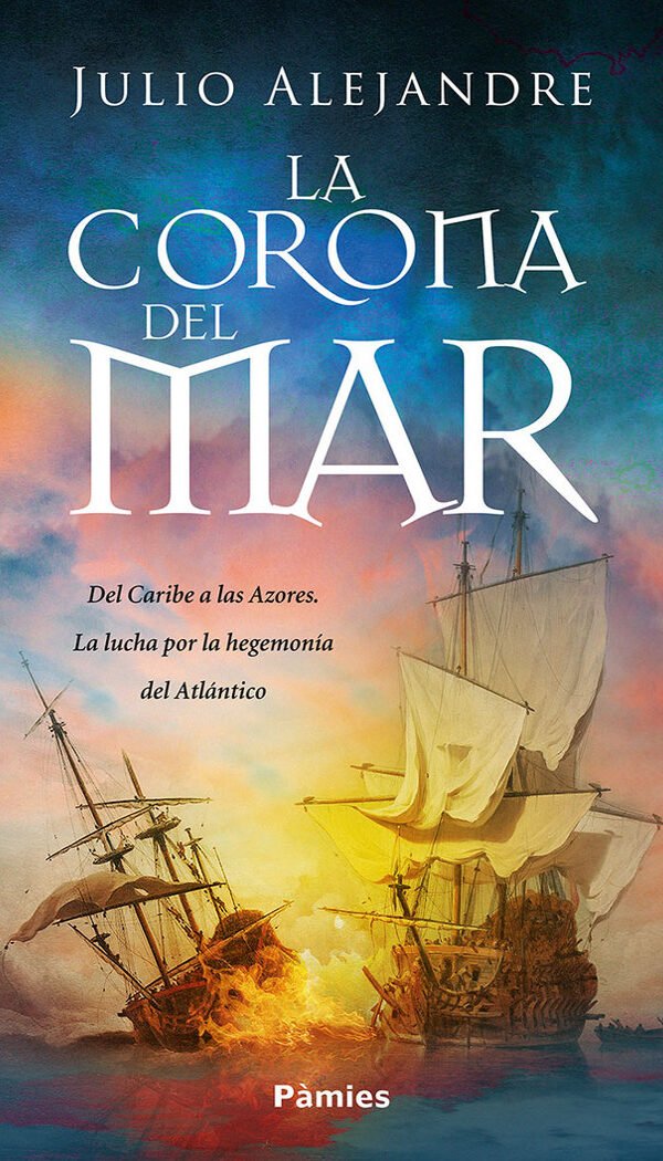Portada de La corona del mar de Julio Alejandre Calviño
