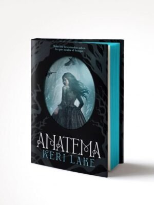 Portada del libro Anatema de Keri Lake – El Bosque Voraz 1