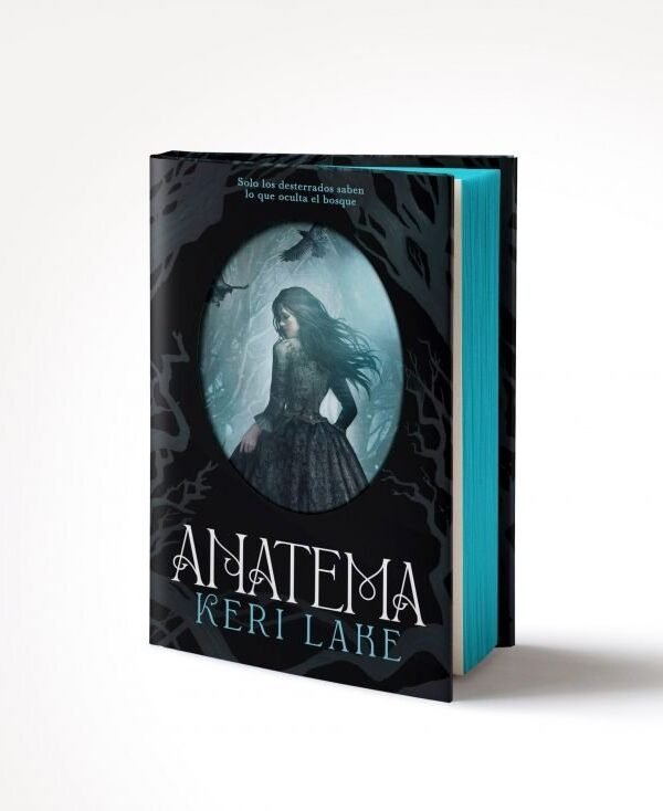 Portada del libro Anatema de Keri Lake – El Bosque Voraz 1