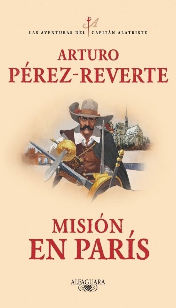 mision-en-paris Portada de Misión en Paris de Arturo Pérez Reverte