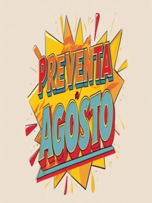 Preventas de agostos de 2025