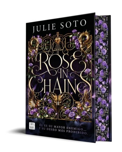 Portada de la novela Rose in chains de Julie Soto