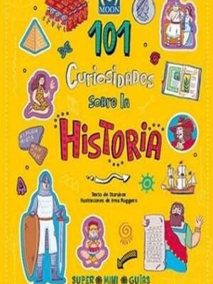 Portada 101 Curiosidades sobre la Historia