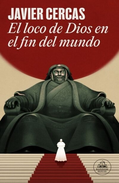 PORTADA DE EL LOCO DE DIOS EN EL FIN DEL MUNDO