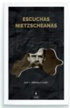 Portada Escuchas Nietzscheanas