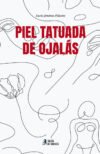 Portada Piel tatuada de ojalas