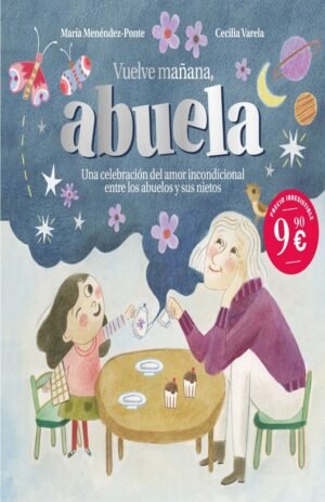 979138804233 VUELVE MAÑANA ABUELA